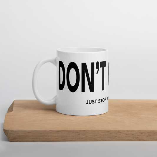 "Don't Give Up – Bold Motivational Mug (Wraparound Design)"